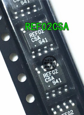REF02CSA REF02CS REF02 SOP8贴片 电压基准芯片 电源管理 全新