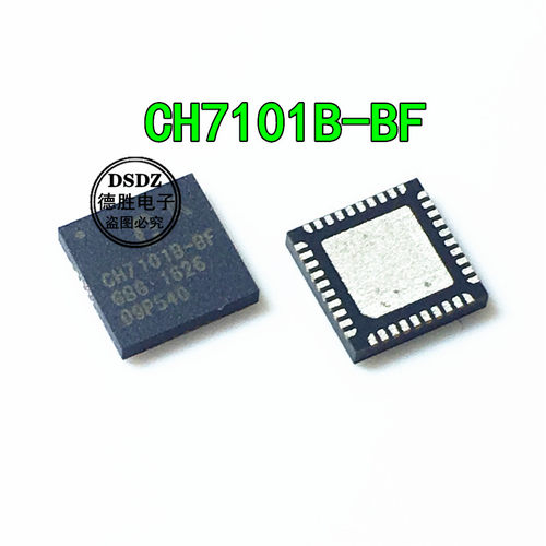 CH7101B-BF CH7101B 7101B-BF QFN-40 转换器芯片 全新进口IC现货