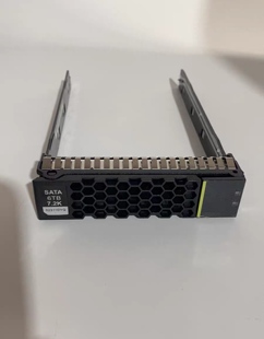 华为3.5寸硬盘托架，容量标签6T sata 量大，02311DYQ