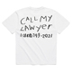 HAND DRAWN SHIRT CALL LAWYER 律师 打电话给我 手绘 恤
