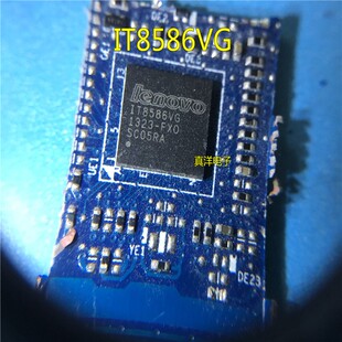 IT8586VG ITE IT8987VG 剪板带程序现货 KB9022G-D ENE KB9542G-E