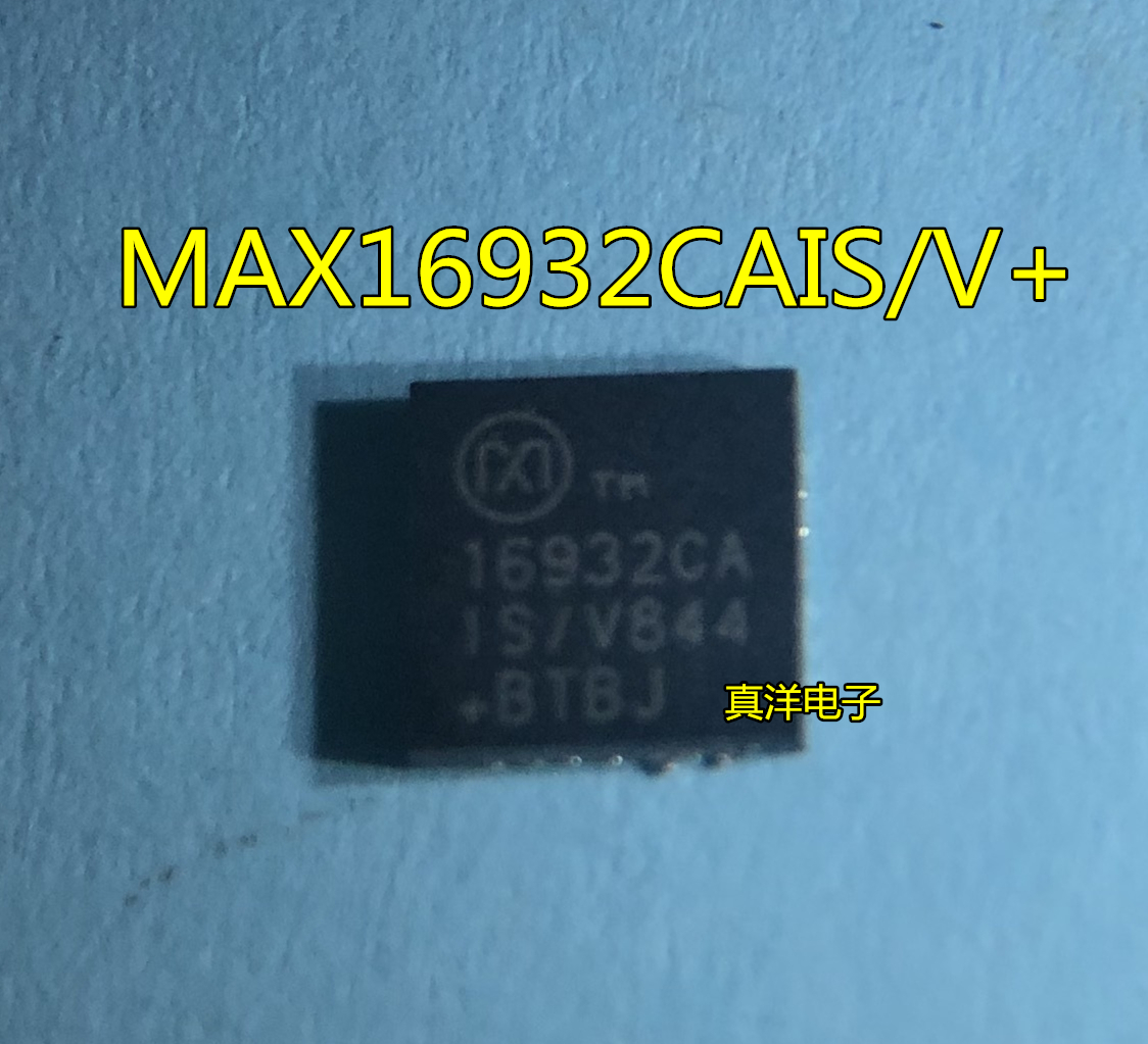 MAX16932CAIS/V+ MAXIM QFN MAX16932CAIS 原字脚现货供应