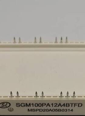 SGM75PA12A4BTFD SGM100PA12A4BT议价 维修！！！