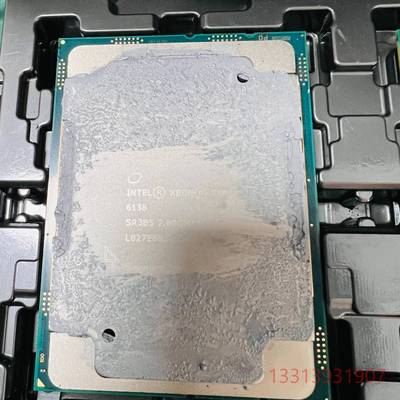 Intel/英特尔 至强6138 CPU 主频2议价 维修！！！
