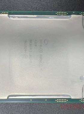 正式版 4110服务器CPU，2.1GHz，议价 维修！！！