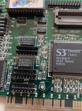 S3 ViRGE/DX 86C868-P  DSV-3868P 工控设备 PCI 显卡  现货