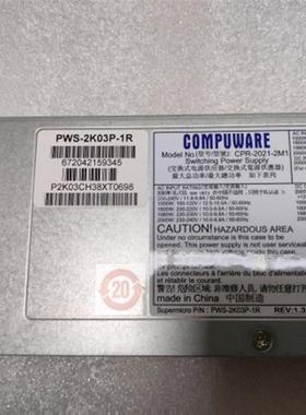 原装PWS-2K03P-1R/CPR-2021-2M1冗余电源2000W服务器模块