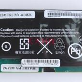 IBM 电池 M5015电池 10M电池 全新原装 44E8763 44E8826 BBU07