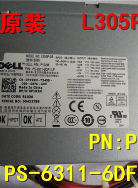 全新DELL 330 360 755 760 780 960电源L305P-01 L305P-03 NH493