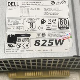 DELL T7810 T7910 825W原装电源D825EF-02 H825EF-02 W1FJK FT7T6