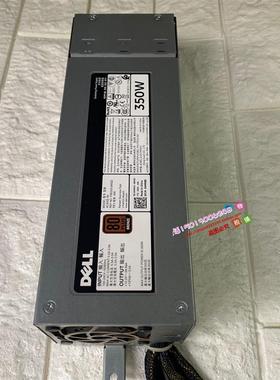 原装DELL T330 工作站电源 D350E-S0 V13CW AC350E-S0 HMNXX 350W
