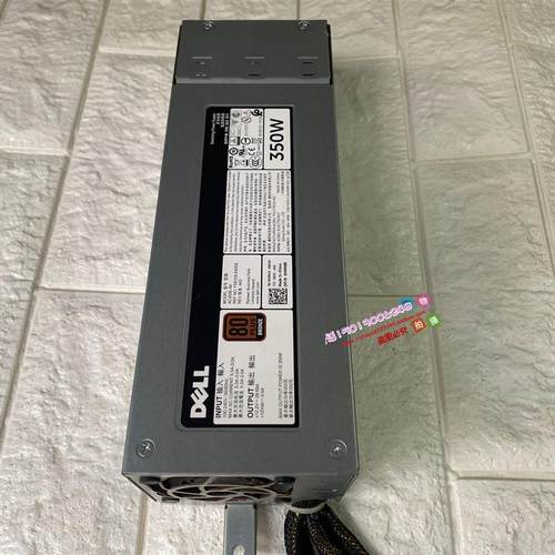原装DELL T330 工作站电源 D350E-S0 V13CW AC350E-S0 HMNXX 350W