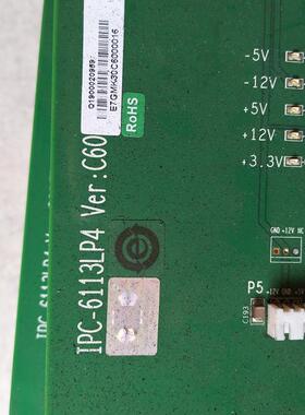 原装拆机研祥 IPC-6113LP4 VER: C3 C5.0 C60 工业底板 成色新