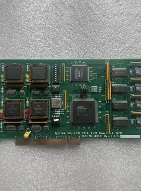 现货  板卡 Miree co.LTO PCI I/O ControI B/D BN;70-400451