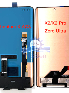 适用传音Phantom X AC8/ X2 Pro AD9 /X2 AD8/Zero Ultra屏幕总成