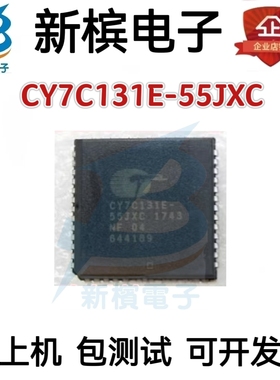 原装芯片CY7C131E-55JXC CY7C131E-35JC CY7C131E-25JI贴片PLCC52