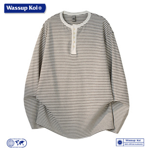 WASSUP KOI联名美式复古亨利领条纹长袖T恤男宽松休闲上衣服男款