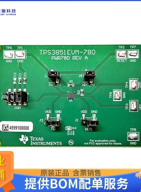 TPS3851EVM-780【EVALUATION MODULE】评估和演示板套件