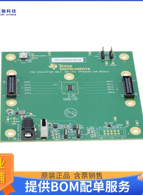 DPHY440SSRHREVM【EVAL BOARD FOR SN65DPHY440】评估和演示板套