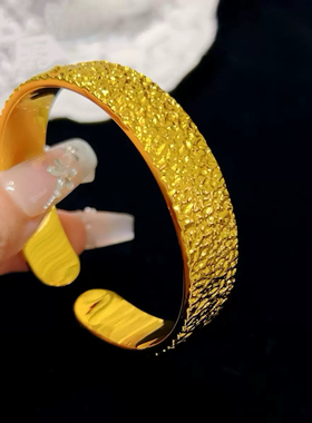 宽版碎冰冰沙金手镯仿真黄金色金店同款女大克重开口宽面久不掉色