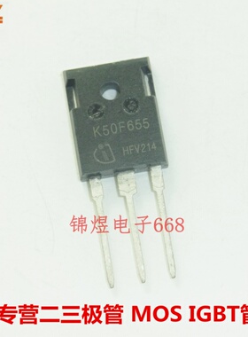 IKW50N65F5 K50F655/IKW50N65H5 K50EH5/IKW75N60TA K75T60A 现货