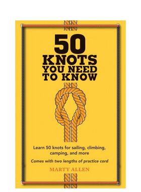 【现货】你需要知道的50个结 50 Knots You Need to Know 原版英文手工制作图书