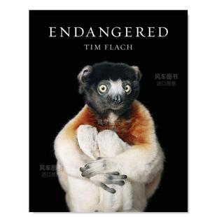 圖書(shū)外版 瀕危 原版 Endangered 英文社會(huì)科學(xué) 進(jìn)口書(shū)籍 預(yù)售 Tim Flach