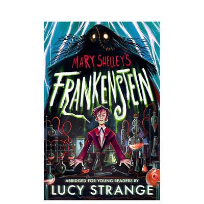 【预售】弗兰肯斯坦：青少年精简版 Frankenstein: Abridged for Young Readers 原版英文青少年读物图书书籍