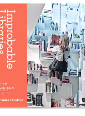 【现货】Improbable Libraries，不可思议图书馆英文空间与装饰 原版图书外版进口书籍