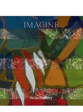【预售】Sean Palfrey：想象力 Sean Palfrey: Imaginings 原版英文摄影作品集图书