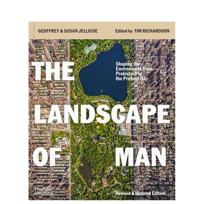 【预售】人的景观：从史前到当代环境塑造 The Landscape of Man: Shaping the Environment from Prehistory 原版英文园林景观