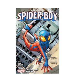 Spider 预售 蜘蛛男孩 卷1：无网奇迹 英文漫画书原版 美漫书籍SLOTT Wonder Boy 漫威漫画 Web The Vol. 进口图书平装 Less