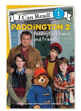 【现货】帕丁顿2:帕丁顿的家人和朋友 Paddington 2: Paddington’s Family and Friends英文儿童绘本原版图书进口书籍Macri, Thom