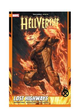 【预售】英文漫画 地狱金刚狼 卷1：迷失公路 Hellverine Vol. 1: Lost Highways 原版英文 漫威漫画图书