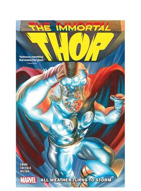 【预售】英文漫画 不朽的雷神卷1：所有天气都变成暴风雨 Immortal Thor Vol. 1: All Weather Turns To Storm 原版英文图书书籍