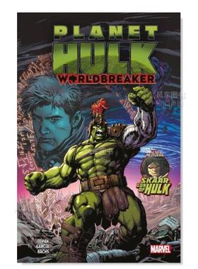 【预售】漫画 【漫威】浩克星球 Planet Hulk: Worldbreaker 英文漫画书原版进口美漫漫画书籍