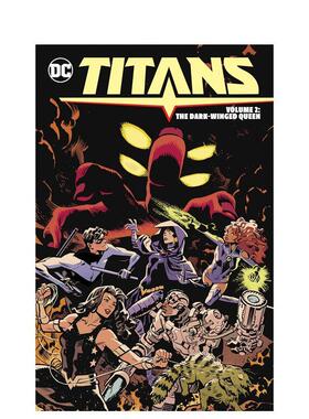 【预售】英文漫画 DC漫画 泰坦 卷2：暗翼女王 Titans Vol. 2: The Dark-Winged Queen 原版英文图书