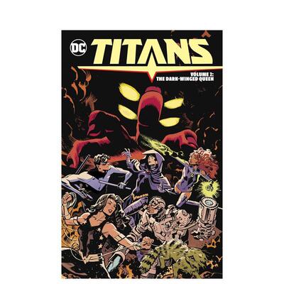 【预售】英文漫画 DC漫画 泰坦 卷2：暗翼女王 Titans Vol. 2: The Dark-Winged Queen 原版英文图书