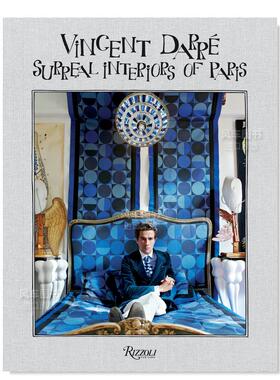 【预售】Vincent Darré: Surreal Interiors of Paris,文森特德雷：巴黎超现实主义室内设计 艺术英文原版图书进口书籍