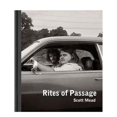 【预售】斯科特·米德：生命仪式 Scott Mead: Rites of Passage 原版英文摄影作品集纪实 新英格兰纪实摄影图书(预计26年1月出版)