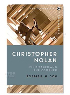【预售】克里斯托弗·诺兰：电影制作及哲思 Christopher Nolan: Filmmaker and Philosopher英文电影原版图书进口外版书籍Robbie