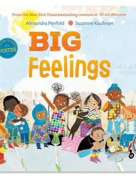 【预售】大大的情绪 Big Feelings 英文儿童绘本原版图书进口外版书籍 PENFOLD, ALEXANDRA Knopf Books for Young Readers