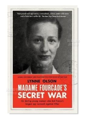 【预售】弗尔卡德夫人的秘密战争 Madame Fourcade’s Secret War英文小说原版图书进口书籍Lynne Olson