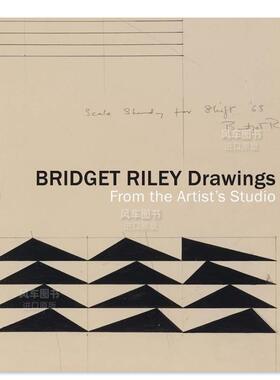 【预售】布里奇特·莱利 绘画 Bridget Riley Drawings: From the Artist’s Studio 英文原版进口外版图书