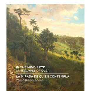 Eye 预售 the Landscapes 原版 风景 Cuba 心灵之眼：古巴 英文艺术画册画集图书 Mind’s