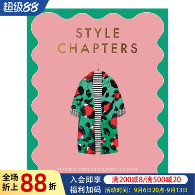 【预售】穿搭风格： 每个人生阶段的实用着装 Style Chapters: Practical dressing for every life stage 原版英文时尚图书