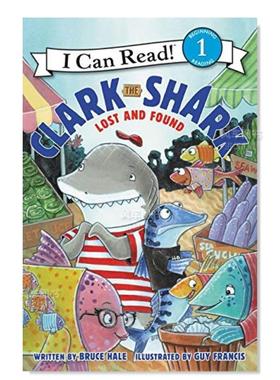 【现货】【鲨鱼克拉克】:失物招领 Clark the Shark: Lost and Found英文儿童原版图书外版进口书籍Hale, Bruce