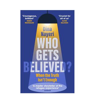 【预售】谁会被相信？ Who Gets Believed? 原版英文人文历史