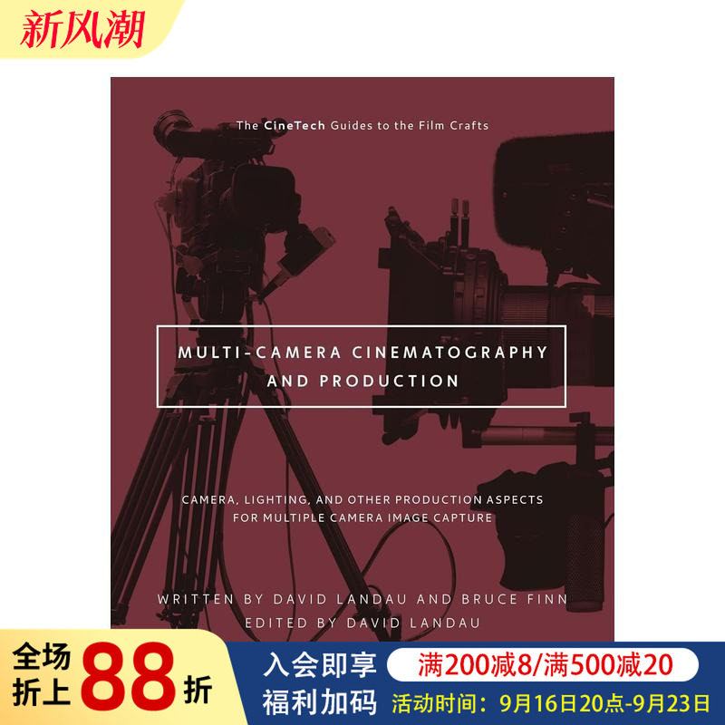 【预售】多机位电影摄影与制作:多机位影像捕捉中的摄像机、灯光及其他制作要素 Multi-Camera Cinematography and Production