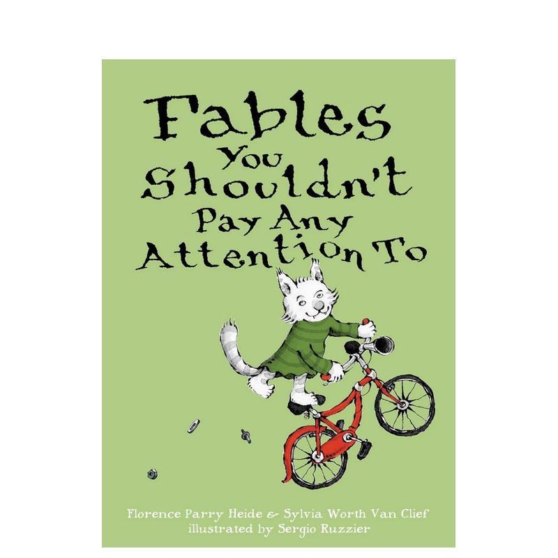【现货】你不应该关注的寓言 Fables You Shouldn’t Pay Any Attention To 英文儿童故事书3-6岁英语启蒙原版进口图书